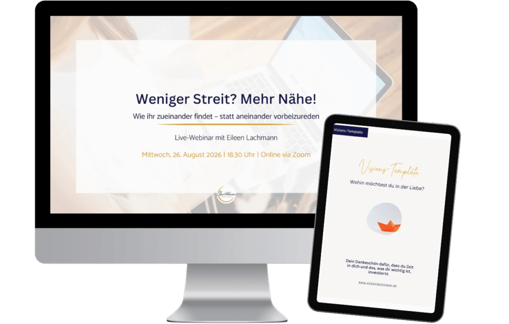 Weniger Streit? Mehr Nähe!, Webinar, Eileen Lachmann Akademie